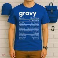 Turkey Gravy Nutrition Facts Thanksgiving Nutrition Facts Gift T-Shirt thumb 6