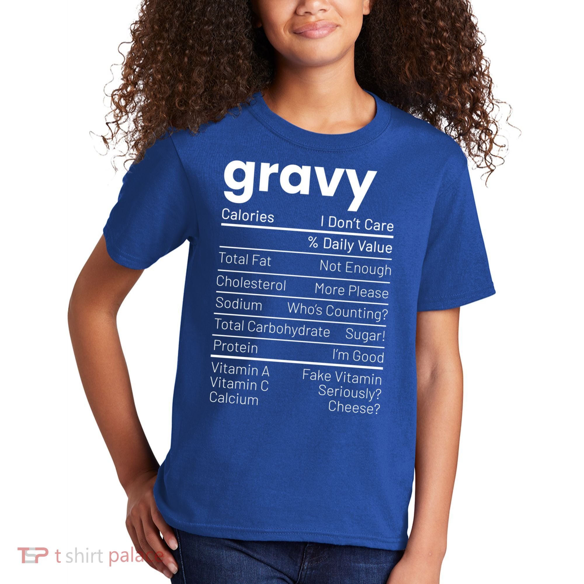 Turkey Gravy Nutrition Facts Thanksgiving Nutrition Facts Gift Kids T-Shirt