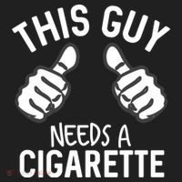 This Guy Needs A Cigarette Funny Smoking Cigarettes Cute Gift Women's Sweatshirt thumb 2