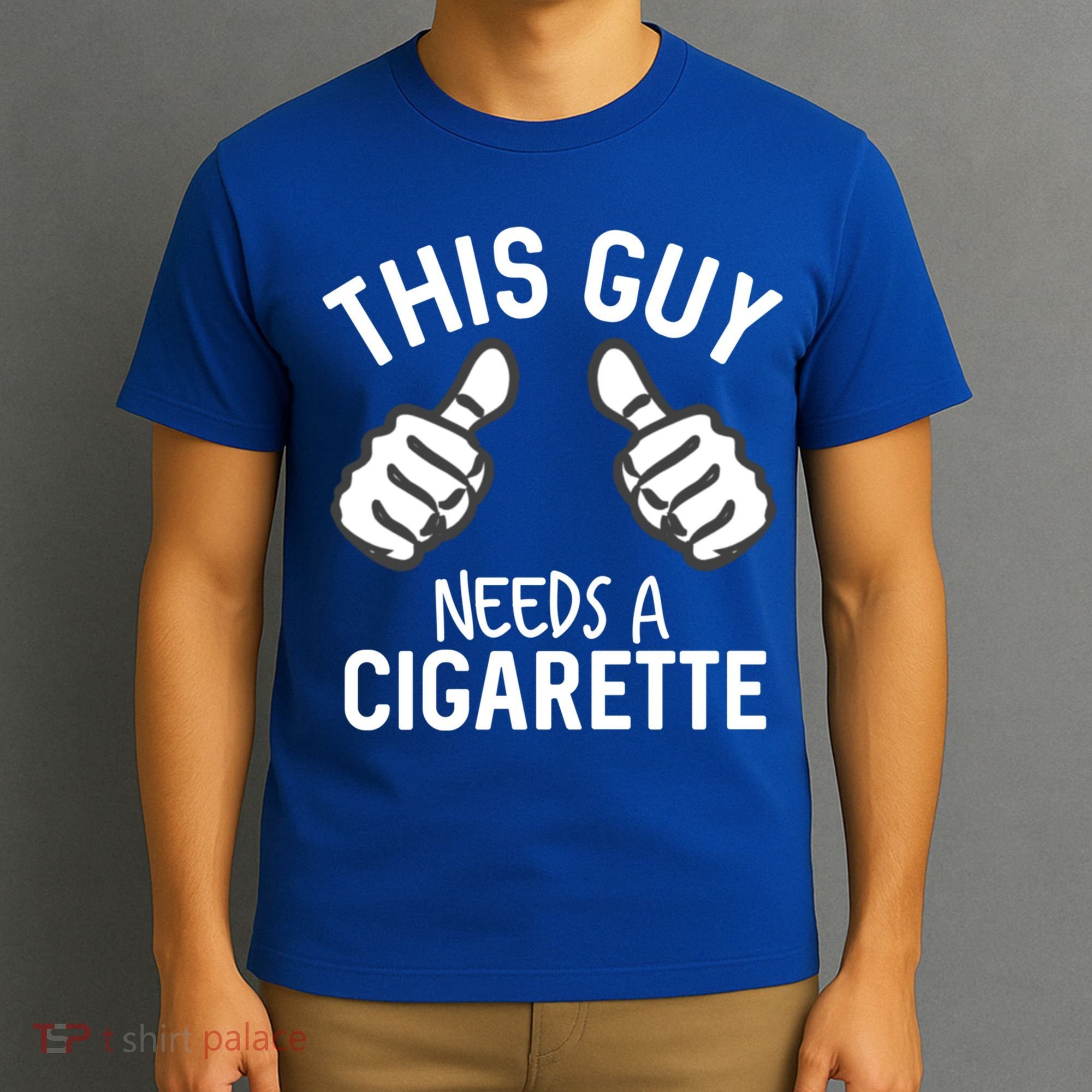 This Guy Needs A Cigarette Funny Smoking Cigarettes Cute Gift T-Shirt