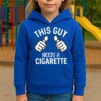 This Guy Needs A Cigarette Funny Smoking Cigarettes Cute Gift Kids Hoodie thumb 3