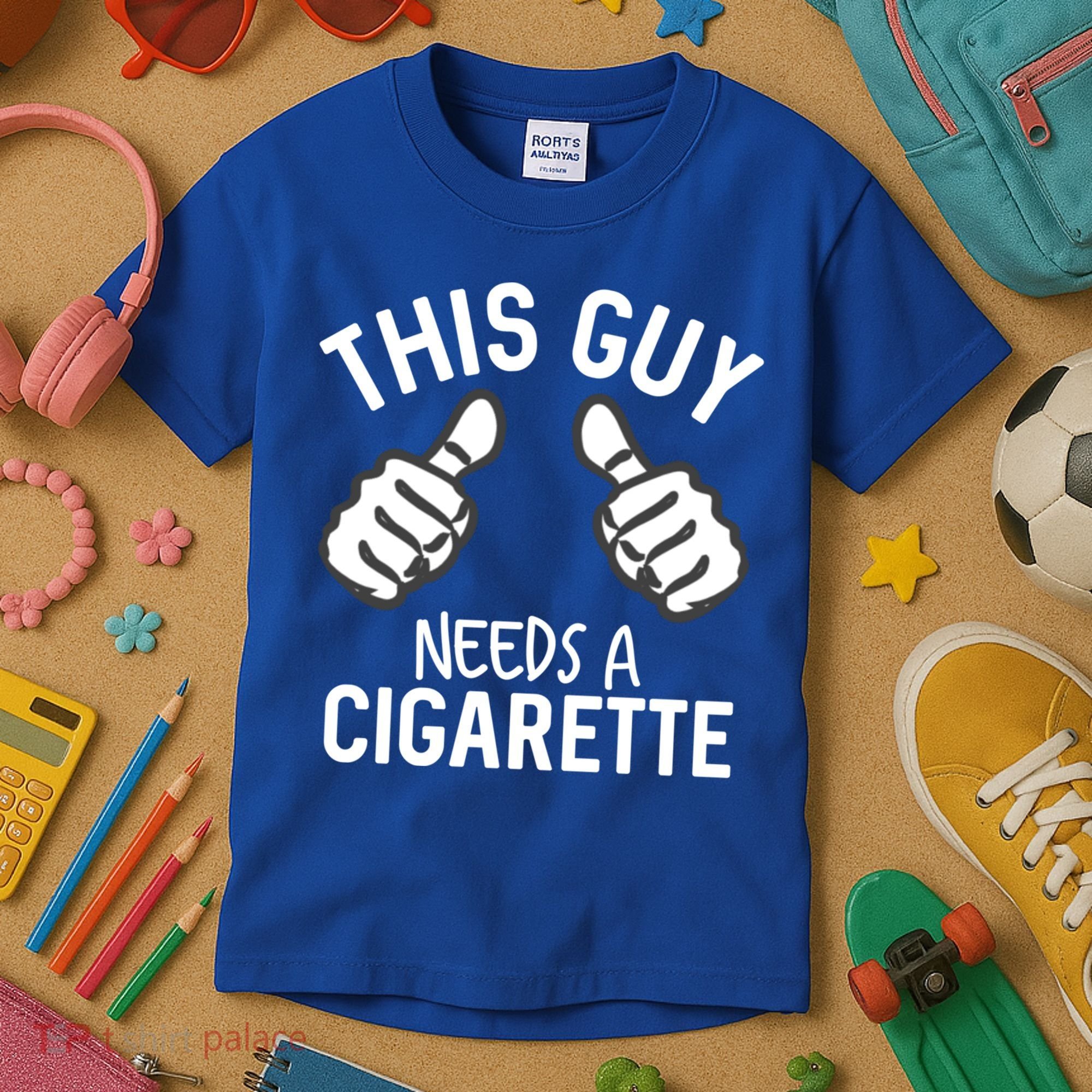 This Guy Needs A Cigarette Funny Smoking Cigarettes Cute Gift Kids T-Shirt