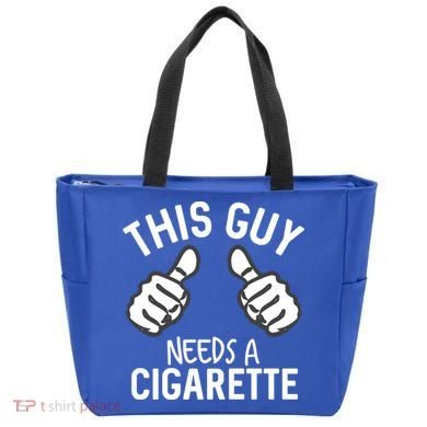 This Guy Needs A Cigarette Funny Smoking Cigarettes Cute Gift Bag