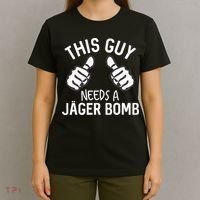 This Guy Needs A Jager Bomb Funny Alcohol Spirits T-Shirt thumb 4