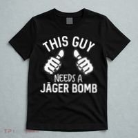 This Guy Needs A Jager Bomb Funny Alcohol Spirits T-Shirt thumb 5