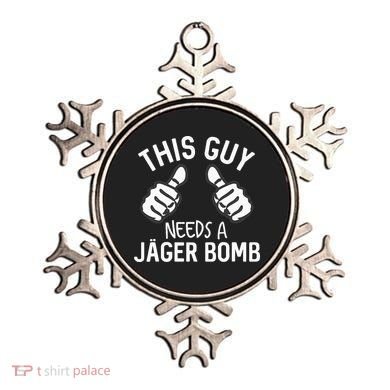 This Guy Needs A Jager Bomb Funny Alcohol Spirits Ornament