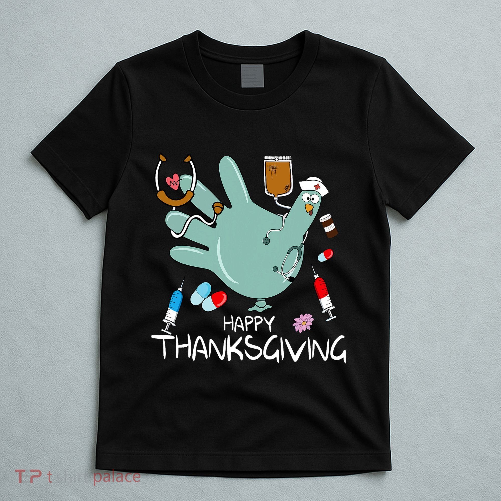 Turkey Glove Nurse Happy Thanksgiving Gobble Gobble Nurse T-Shirt