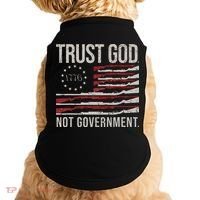 Trust God Not Government Antigovernment Political Doggie Tank thumb 0