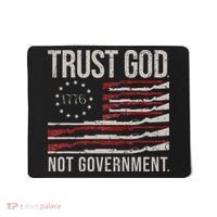 Trust God Not Government Antigovernment Political Mousepad thumb 0