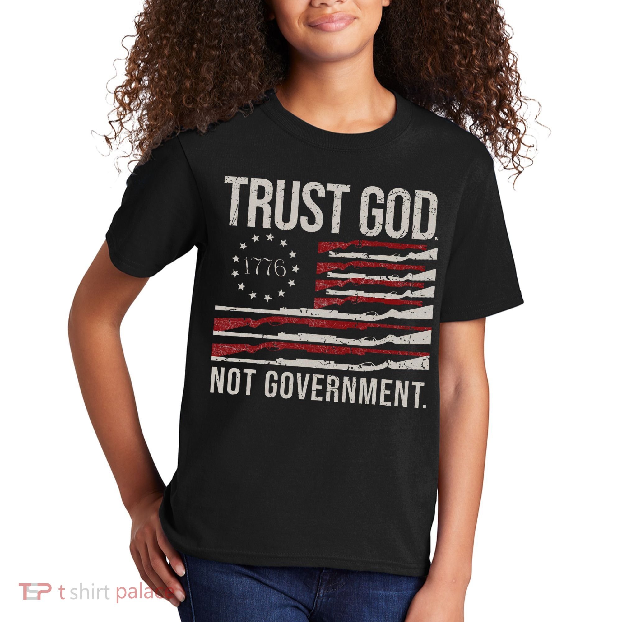 Trust God Not Government Antigovernment Political Kids T-Shirt