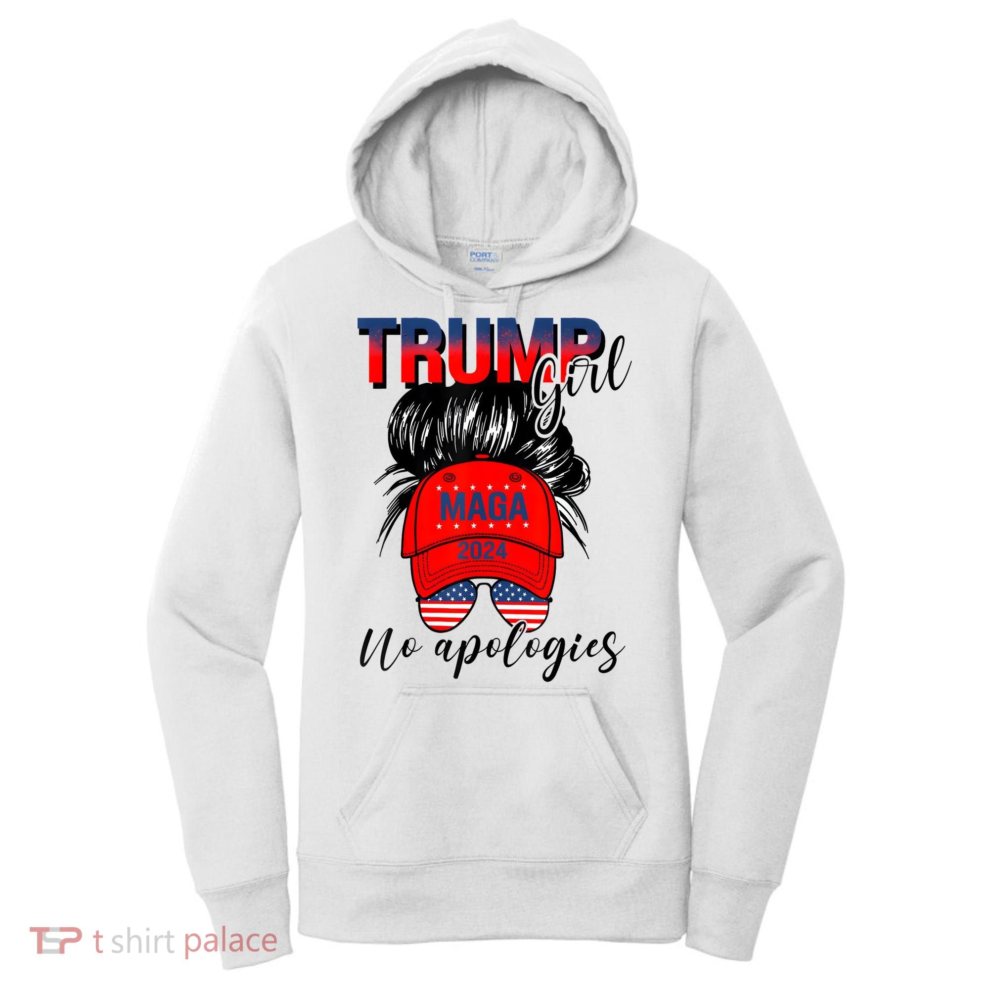 Trump Girl No Apologies Patriotic American Women's Hoodie
