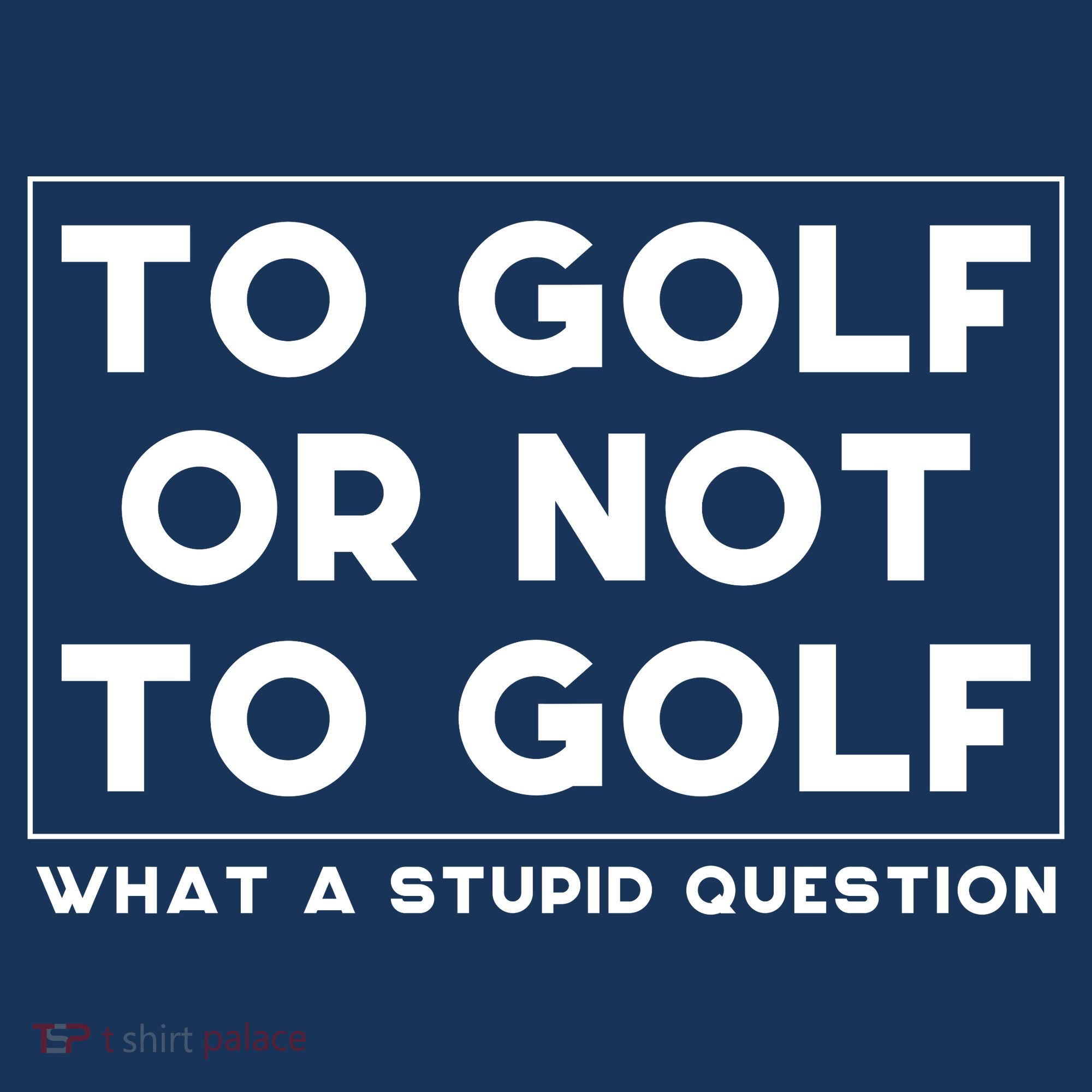⛳ To Golf Or Not To Golf What A Stupid Question Kids Sweatshirt