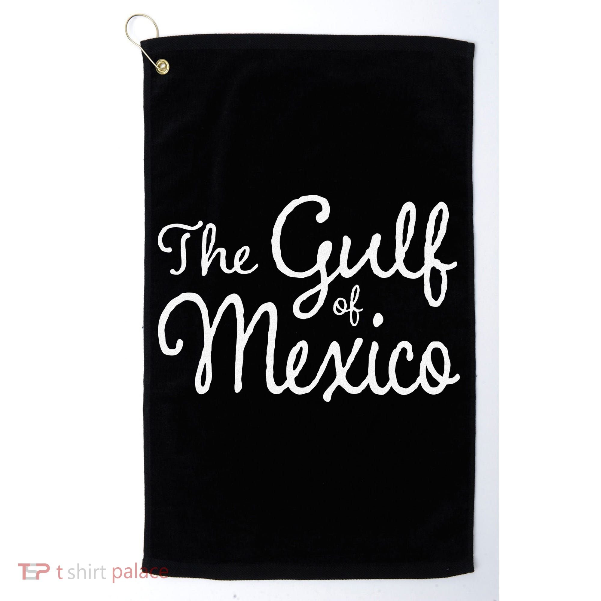 The Gulf Of Mexico Gift Golf Towel
