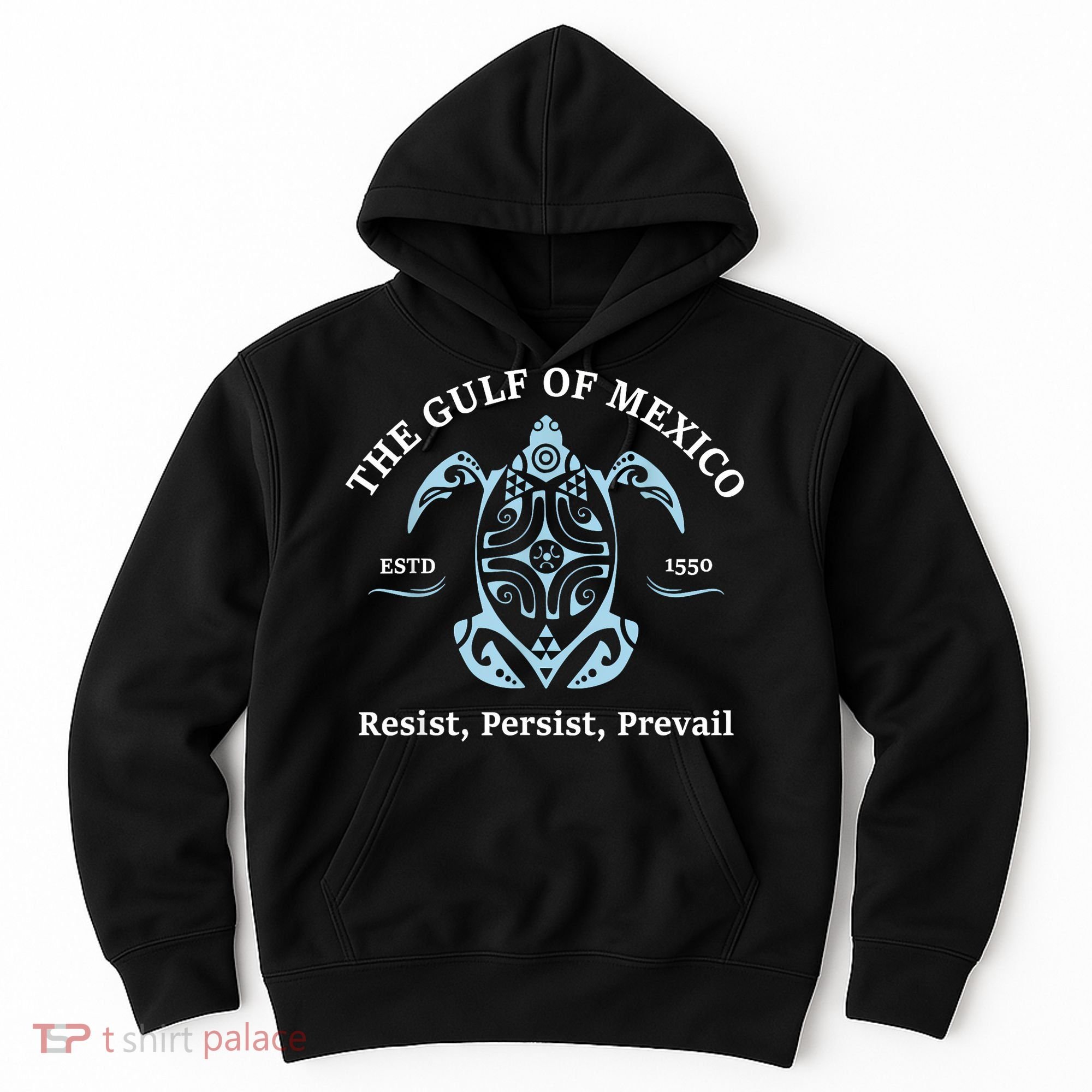 The Gulf Of Mexico Resist Persist Prevail Hoodie