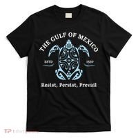 The Gulf Of Mexico Resist Persist Prevail T-Shirt thumb 0
