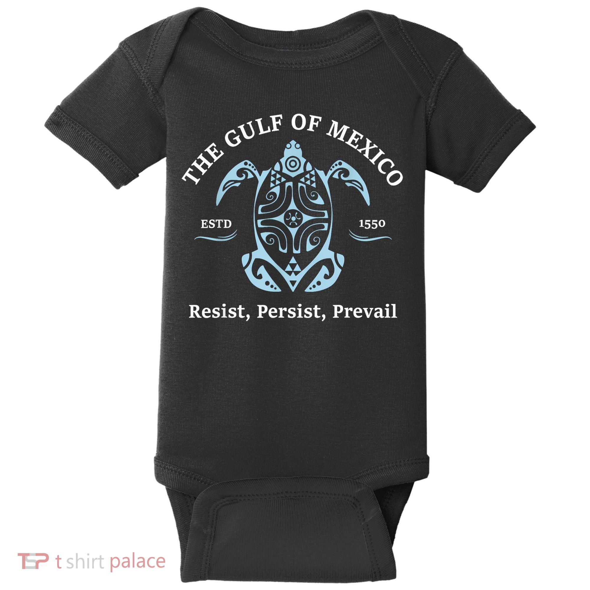 The Gulf Of Mexico Resist Persist Prevail Baby Bodysuit