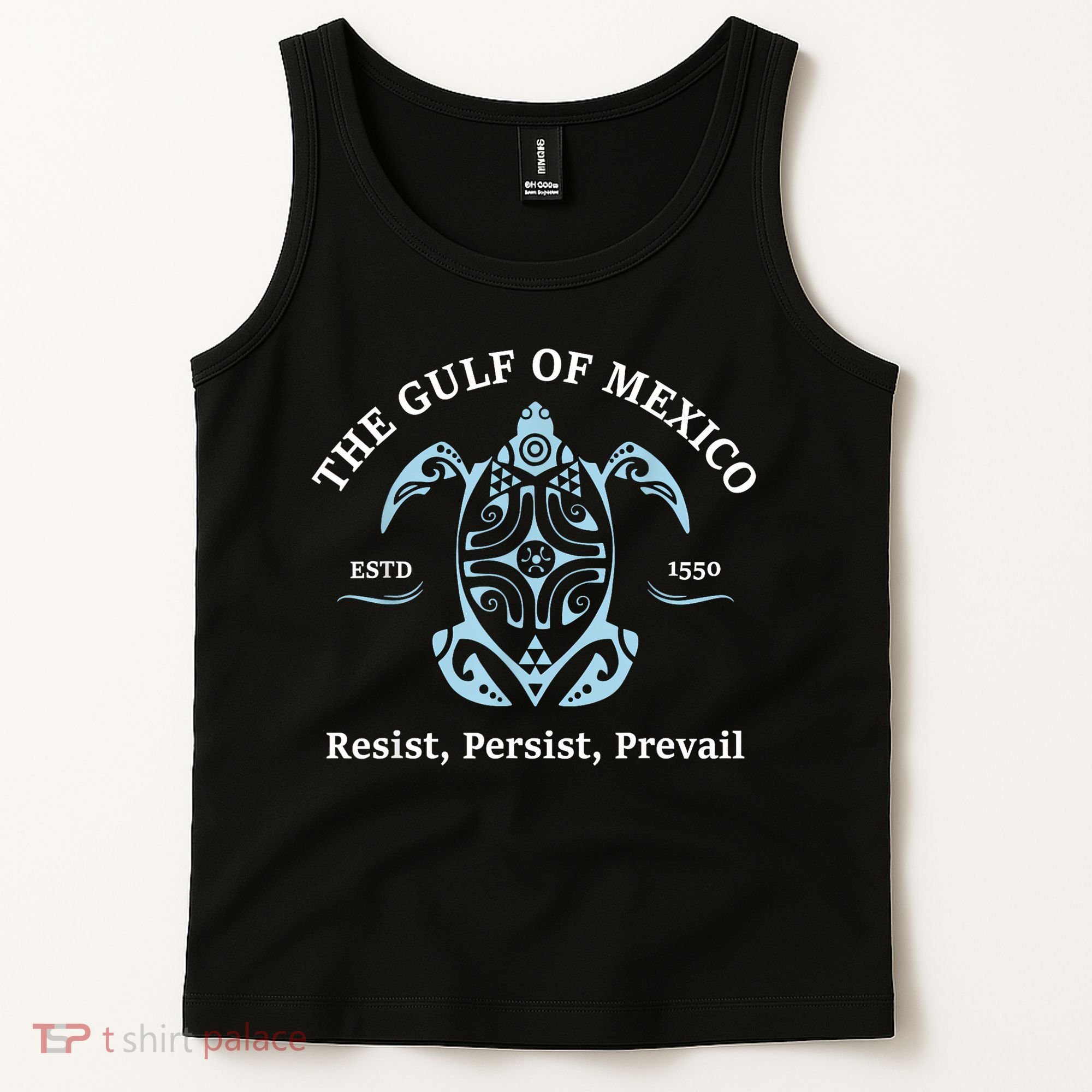 The Gulf Of Mexico Resist Persist Prevail Tank Top