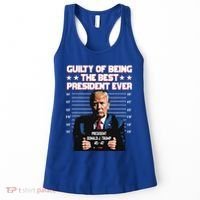 Trump Guilty Of Being The Best President Ever Women's Tank Top thumb 0