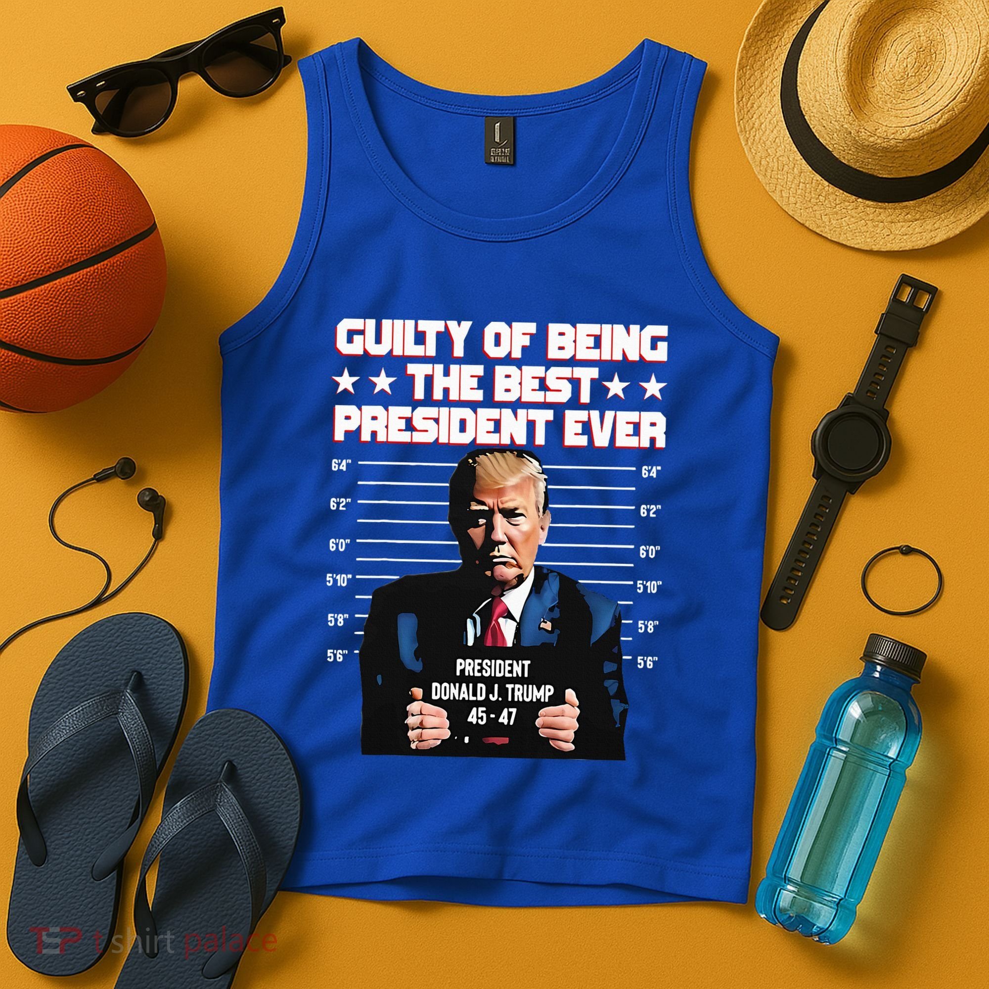 Trump Guilty Of Being The Best President Ever Tank Top