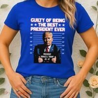 Trump Guilty Of Being The Best President Ever Women's T-Shirt thumb 2