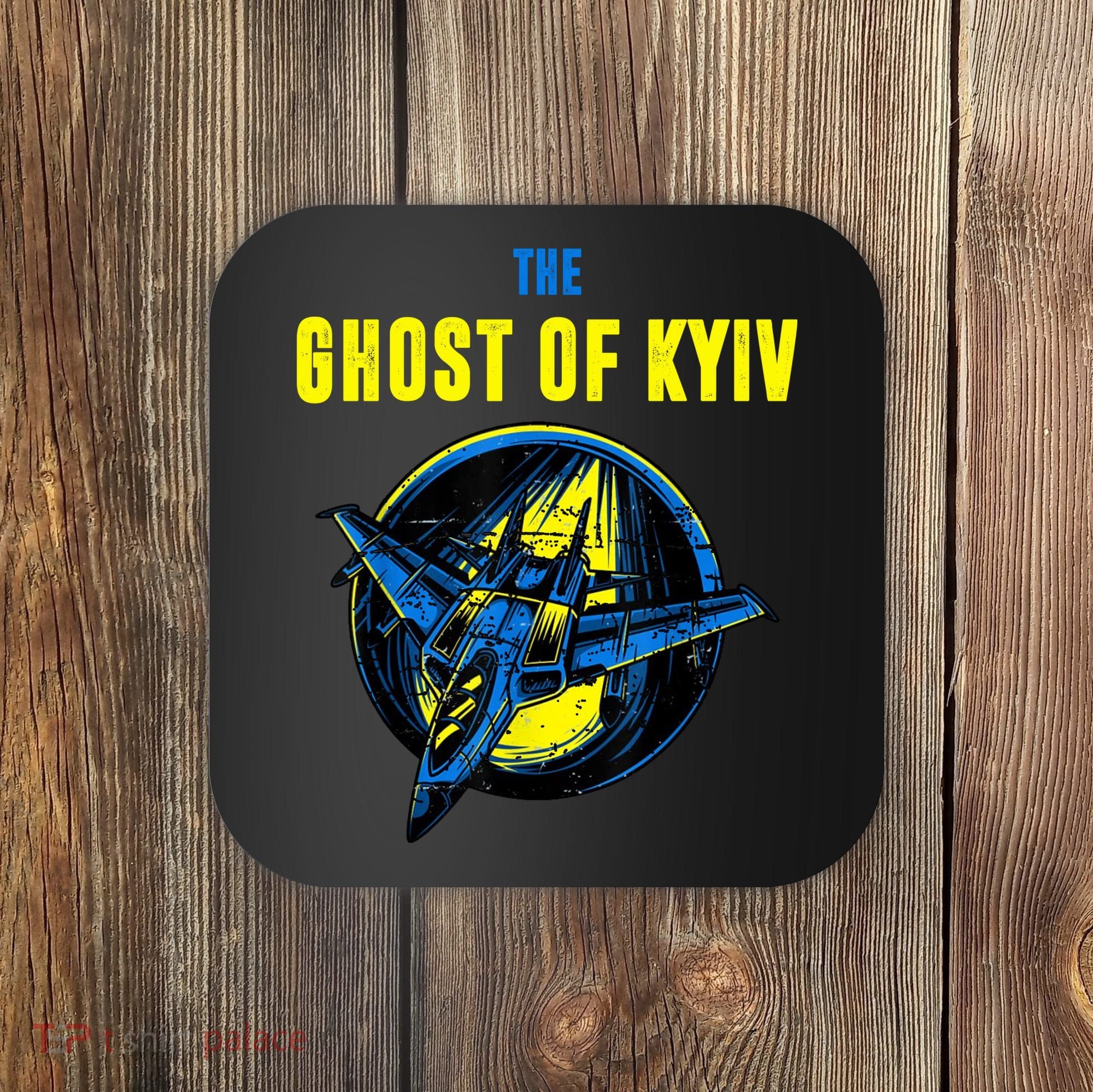 The Ghost Of Kyiv Ukraine Coaster