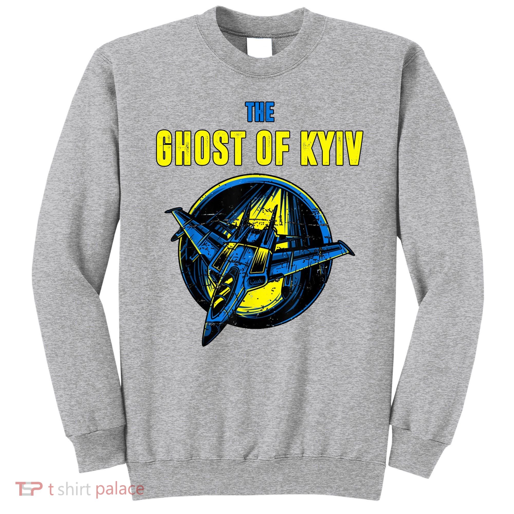 The Ghost Of Kyiv Ukraine Sweatshirt