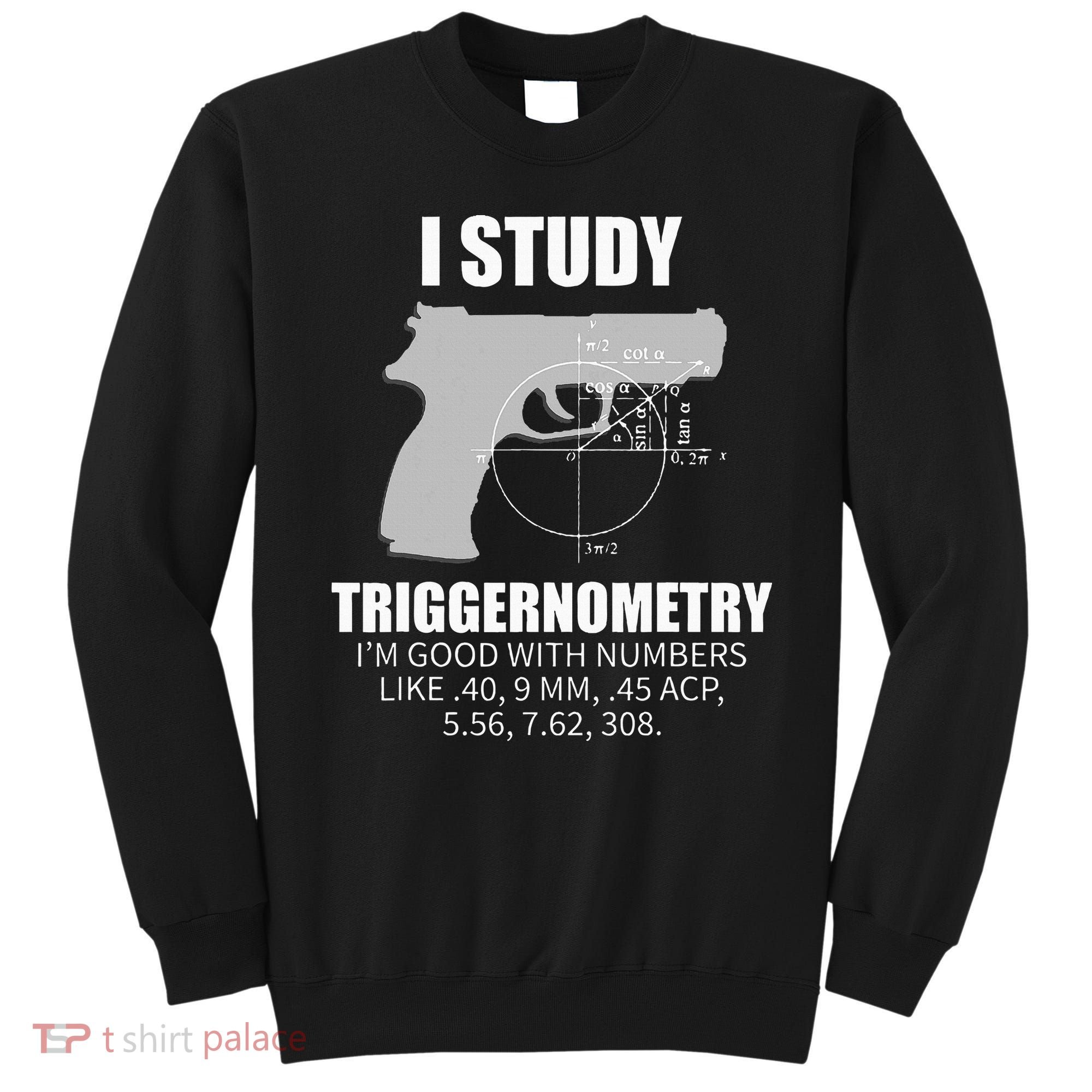 Triggernometry Gun Owner 2nd Amendment Rights Sweatshirt