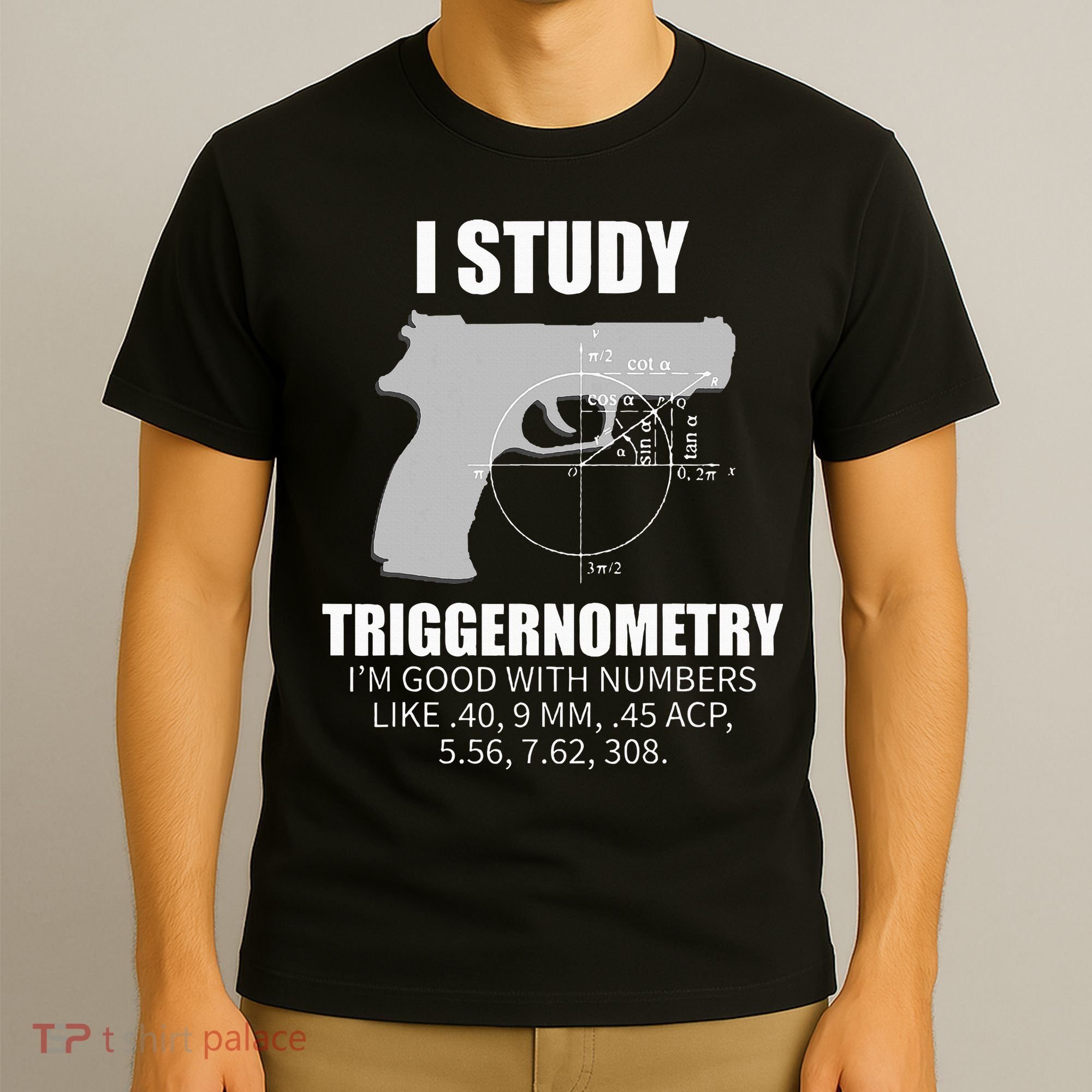 Triggernometry Gun Owner 2nd Amendment Rights T-Shirt