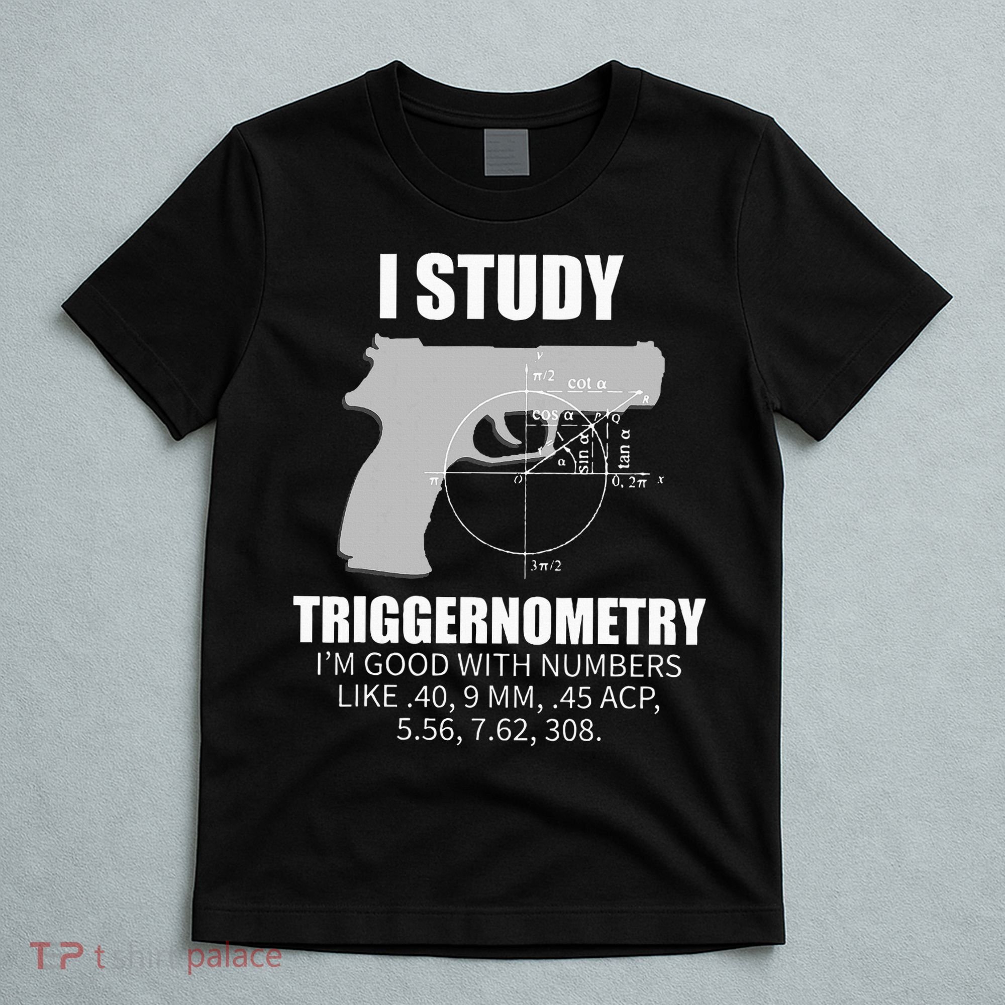 Triggernometry Gun Owner 2nd Amendment Rights T-Shirt