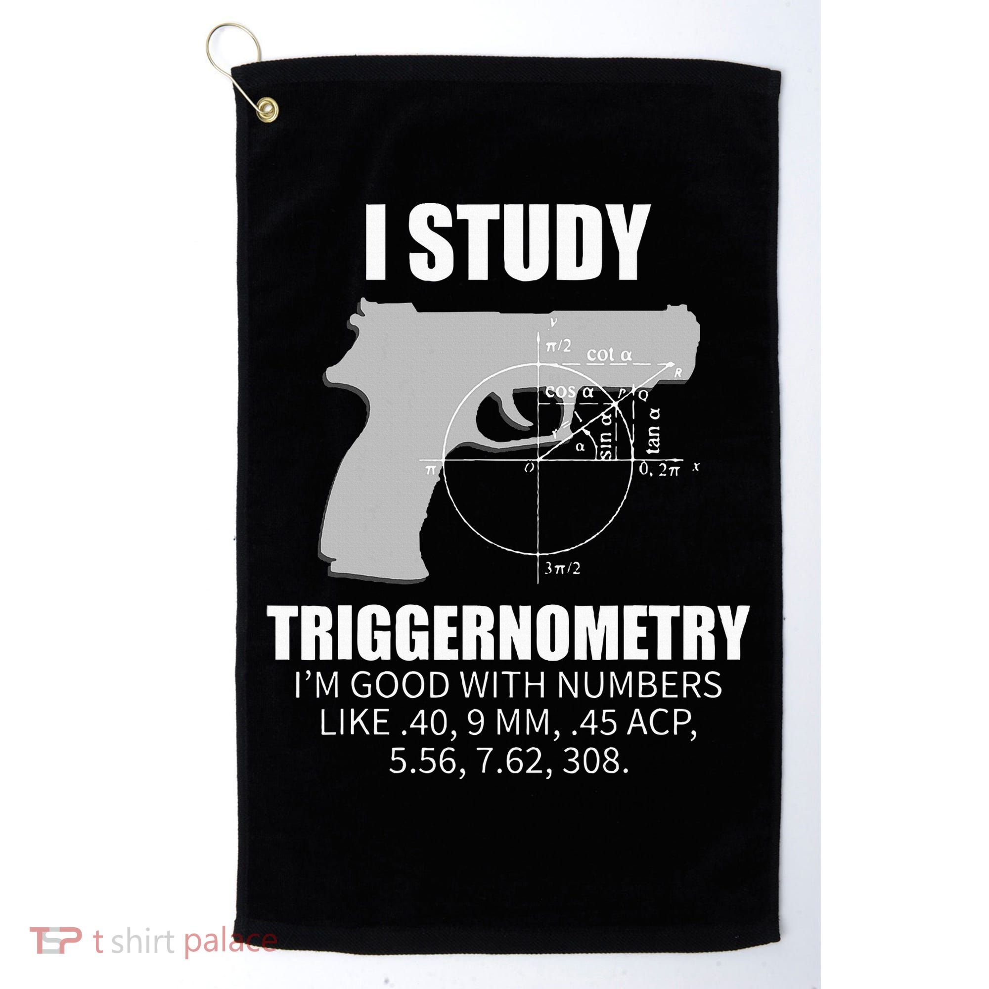 Triggernometry Gun Owner 2nd Amendment Rights Golf Towel