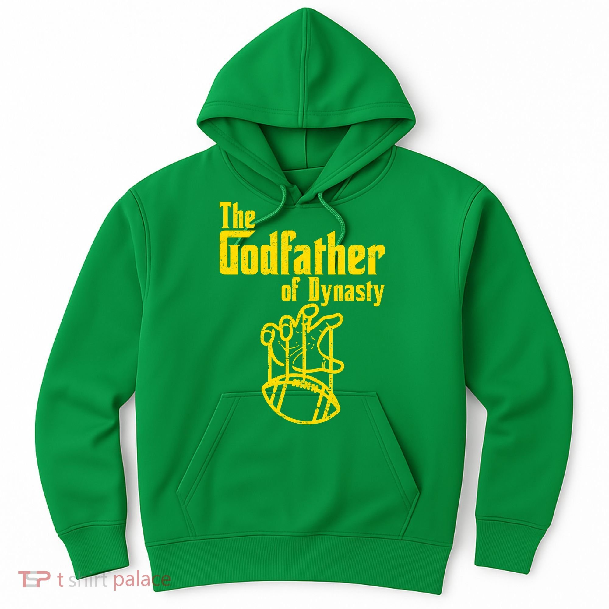 The Godfather Of Dynasty Hoodie