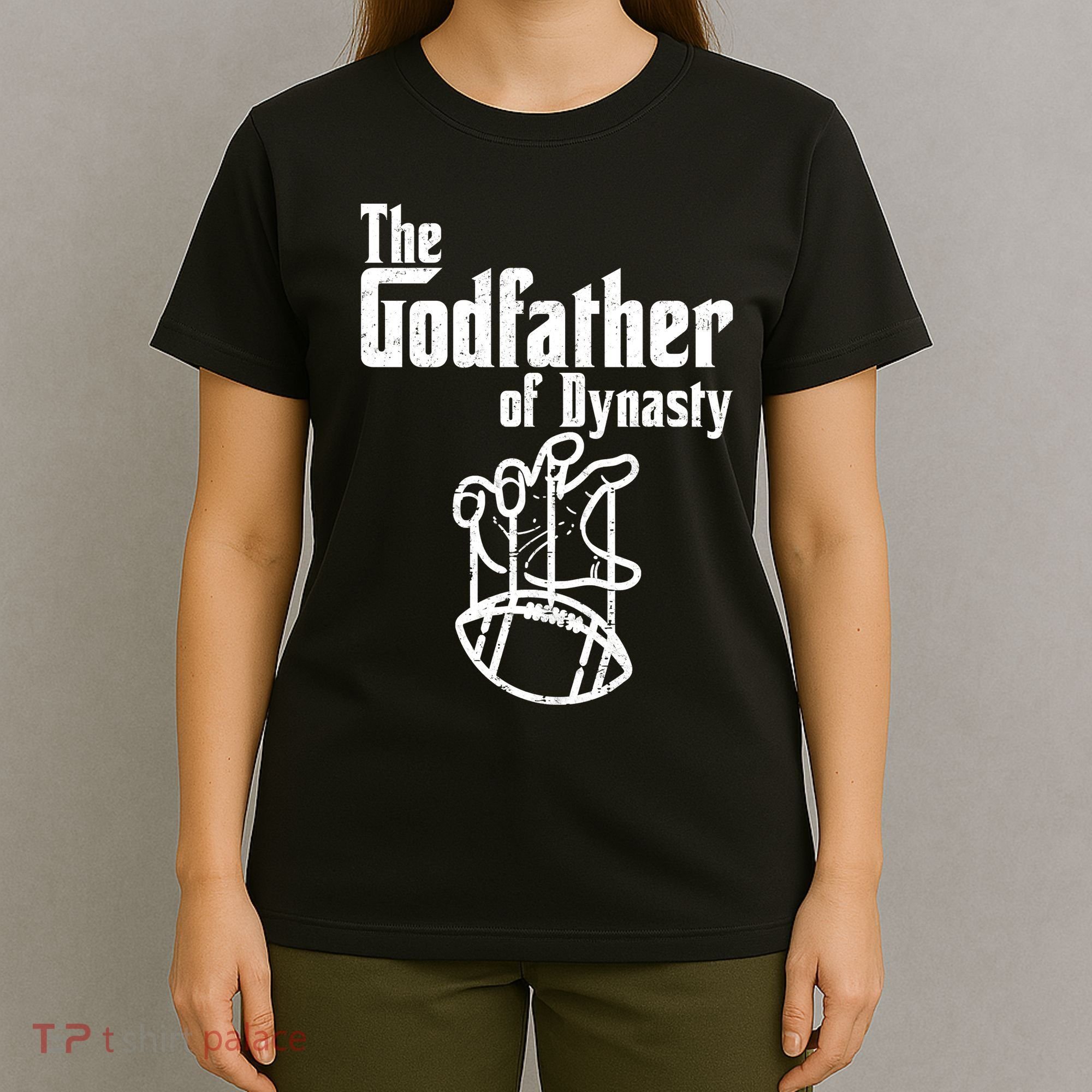 The Godfather Of Dynasty Football T-Shirt