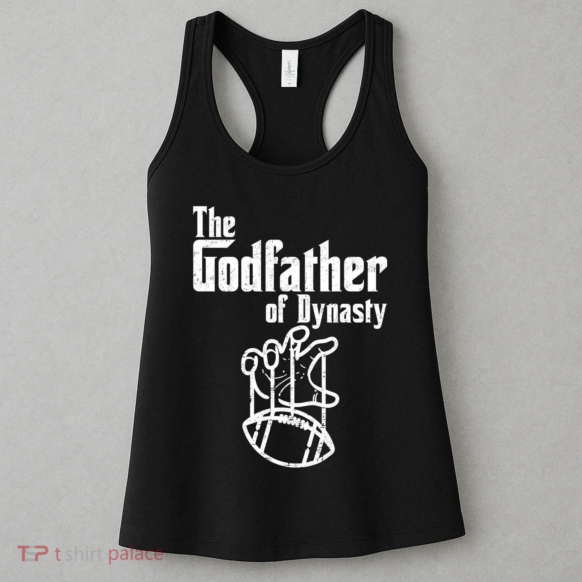 The Godfather Of Dynasty Football Women's Tank Top