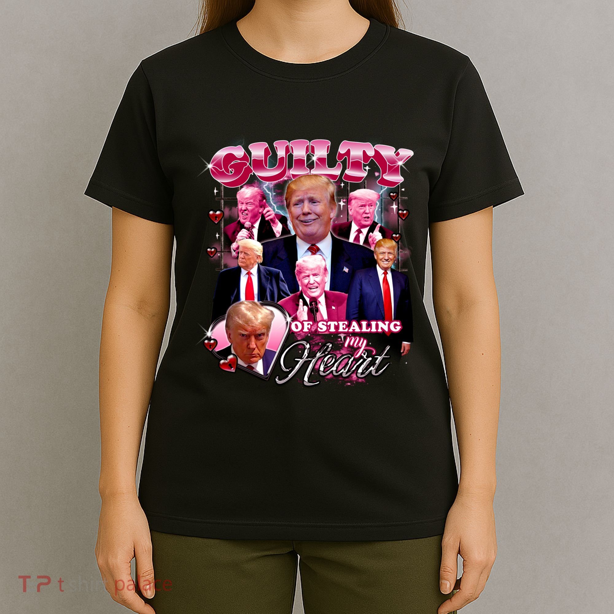 Trump Guilty Of Stealing My Heart Funny Donald Trump Lover T-Shirt