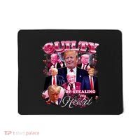 Trump Guilty Of Stealing My Heart Funny Donald Trump Lover Mousepad thumb 0