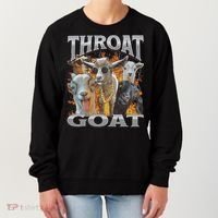 Throat Goat Offensive Adult Humor Bootleg Women's Sweatshirt thumb 0