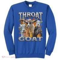 Throat Goat Offensive Adult Humor Bootleg Sweatshirt thumb 0