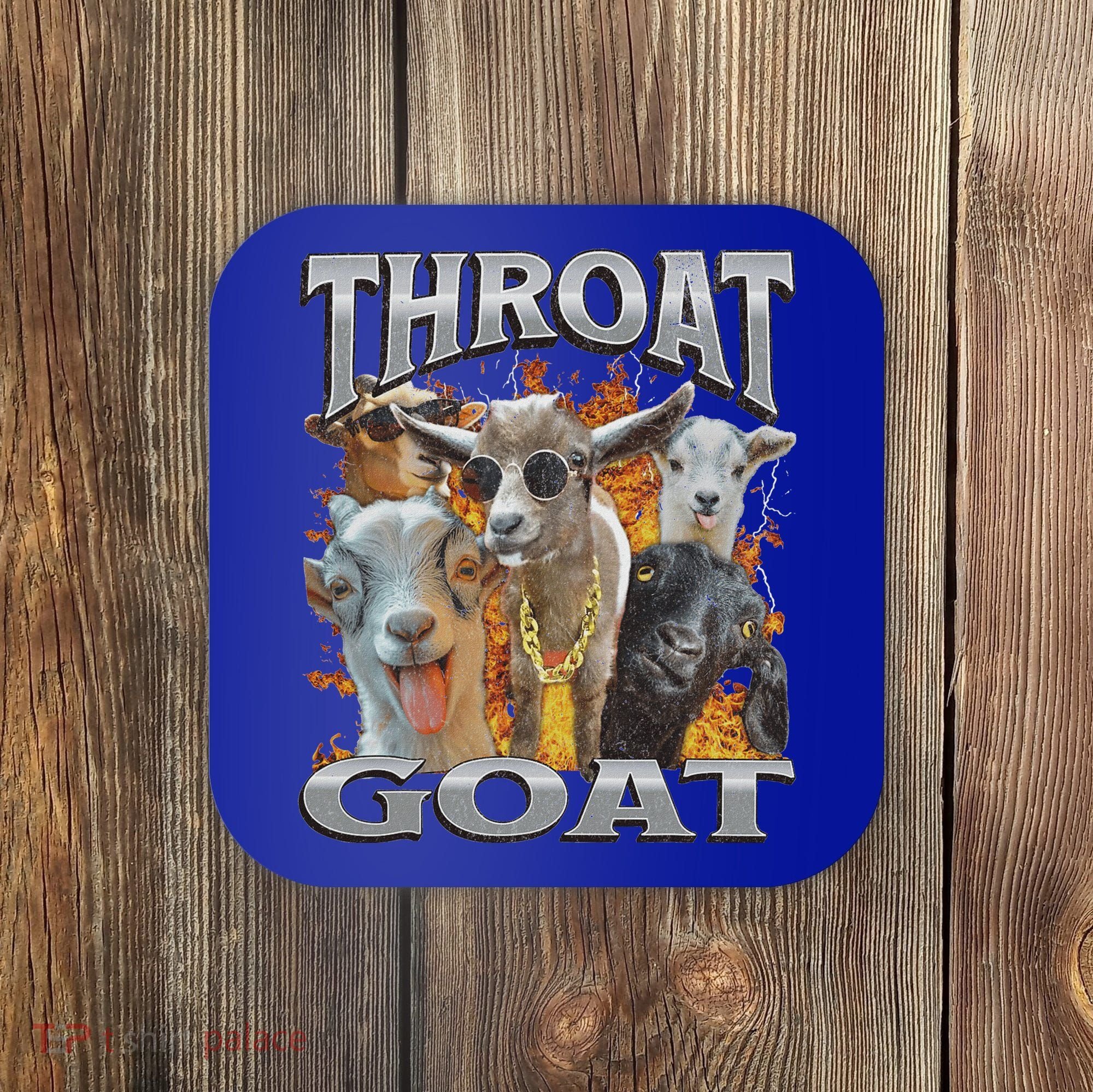 Throat Goat Offensive Adult Humor Bootleg Coaster