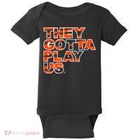 They Gotta Play Us Cincinnati Football Baby Bodysuit thumb 0