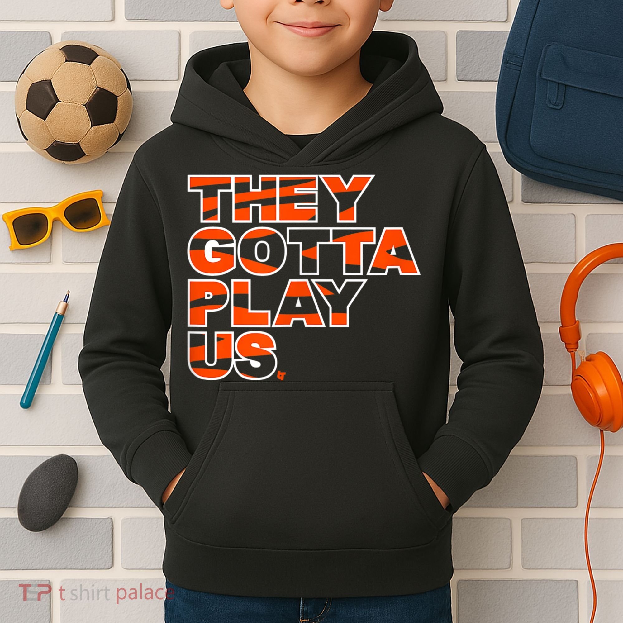 They Gotta Play Us Cincinnati Football Kids Hoodie