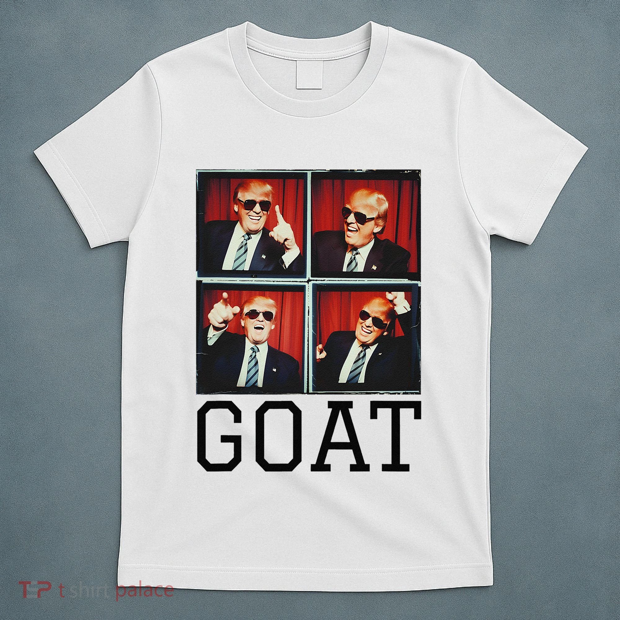The Greatest President Photobooth Cool Donald Trump Goat T-Shirt