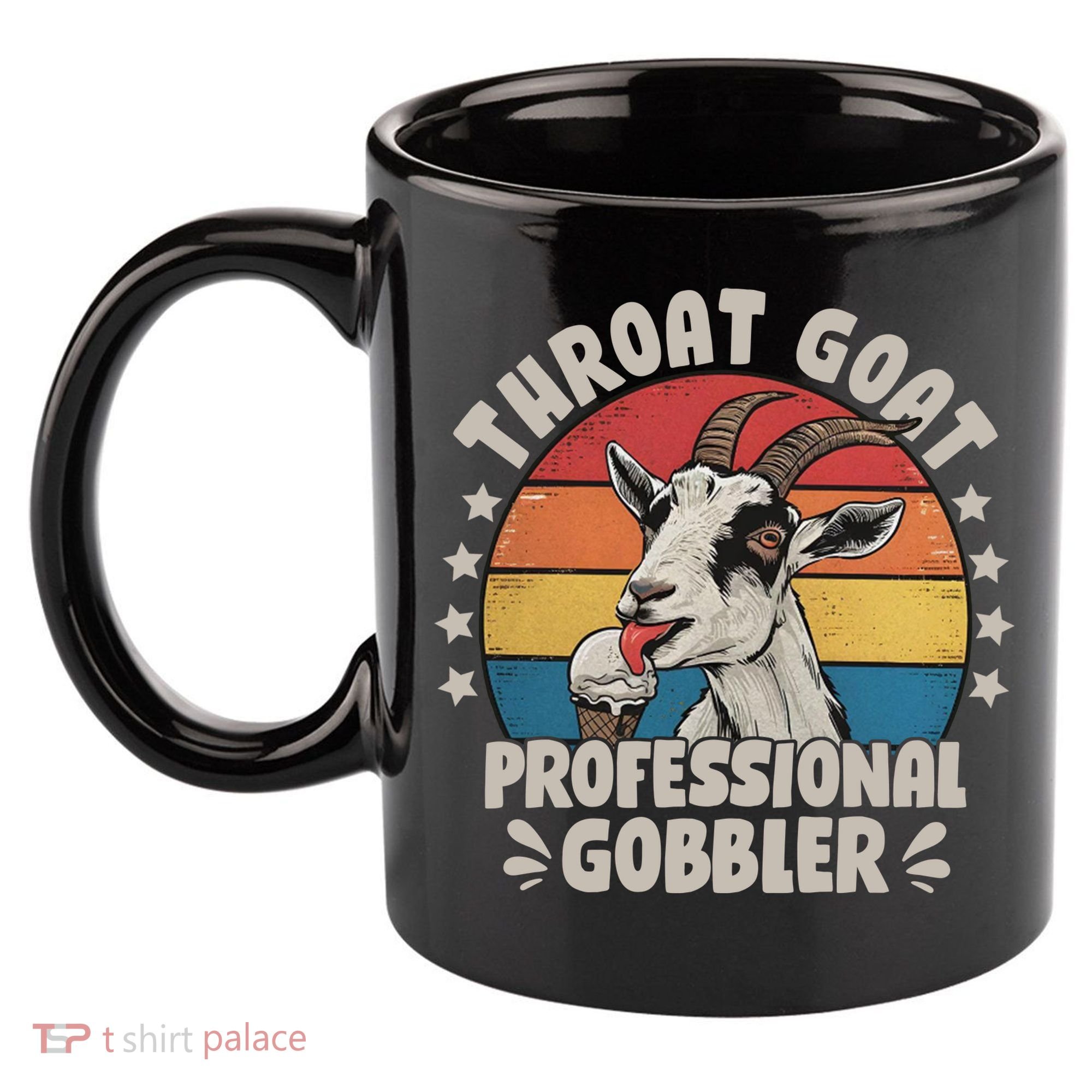 Throat Goat Professional Gobbler Funny 11oz C Handle Ceramic Mug