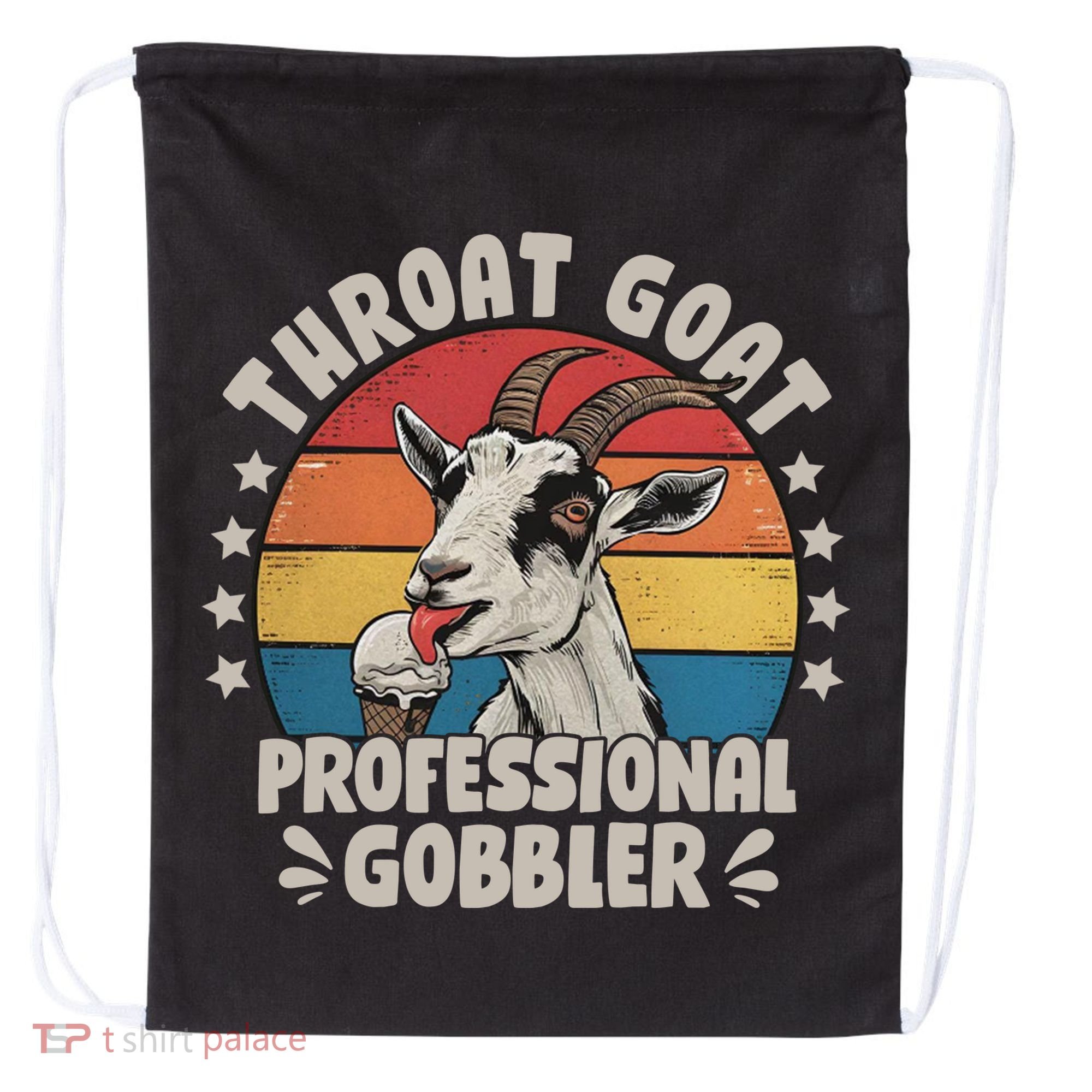 Throat Goat Professional Gobbler Funny Drawstring Bag