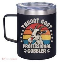 Throat Goat Professional Gobbler Funny 12oz Stainless Steel Coffee Mug thumb 2