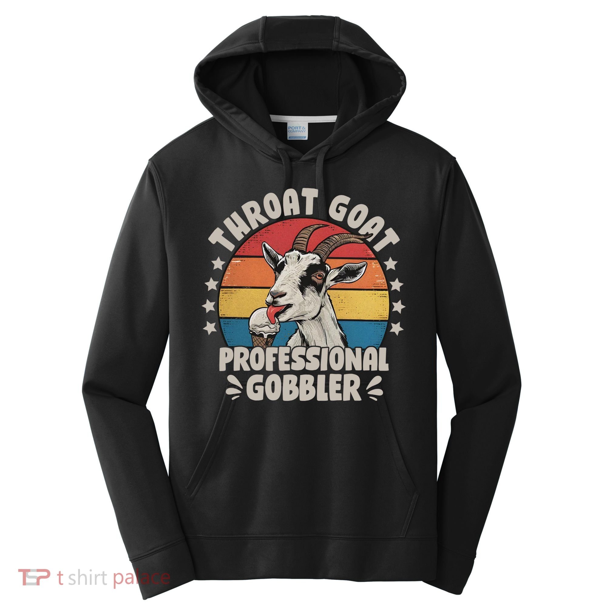 Throat Goat Professional Gobbler Funny Performance Fleece Hoodie