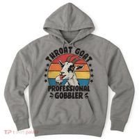 Throat Goat Professional Gobbler Funny Hoodie thumb 0