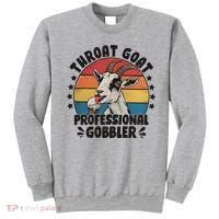 Throat Goat Professional Gobbler Funny Sweatshirt thumb 0