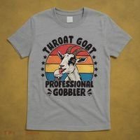 Throat Goat Professional Gobbler Funny T-Shirt thumb 5