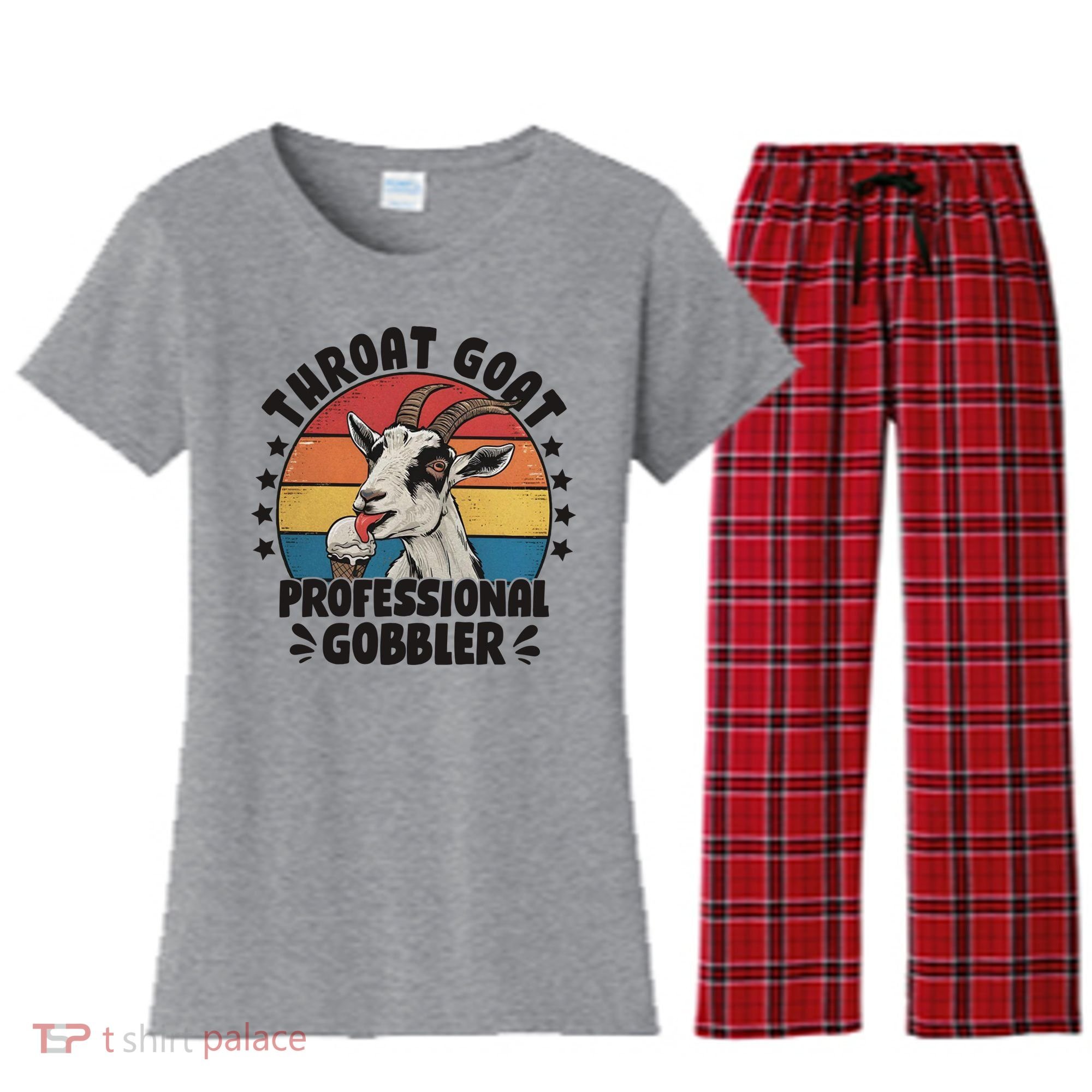 Throat Goat Professional Gobbler Funny Women's Flannel Pajama Set