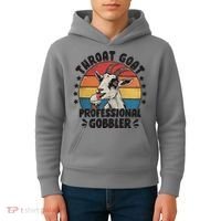 Throat Goat Professional Gobbler Funny Kids Hoodie thumb 4